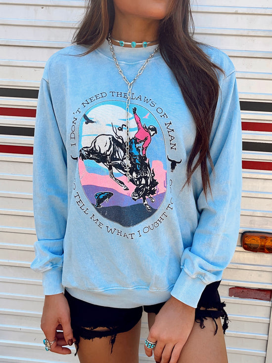 Laws Of Man Sweatshirt